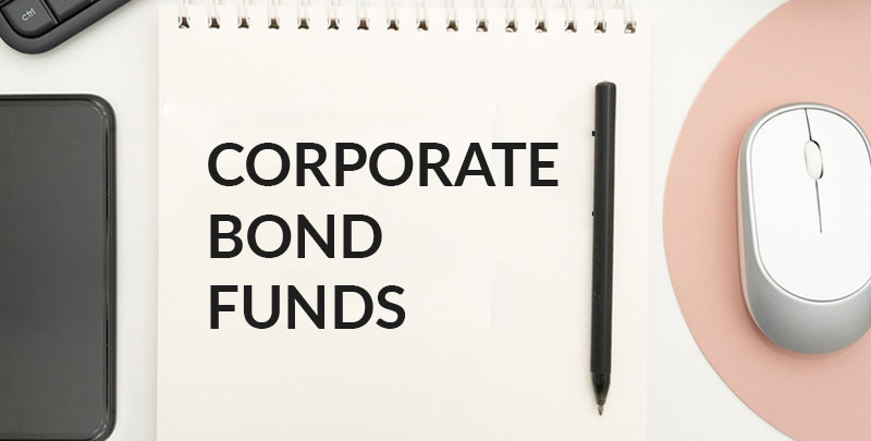 Corporate-bond-funds_800x405