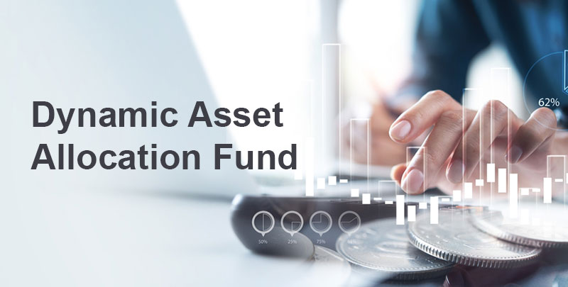Dynamic-Asset-Allocation-Fund-800x405