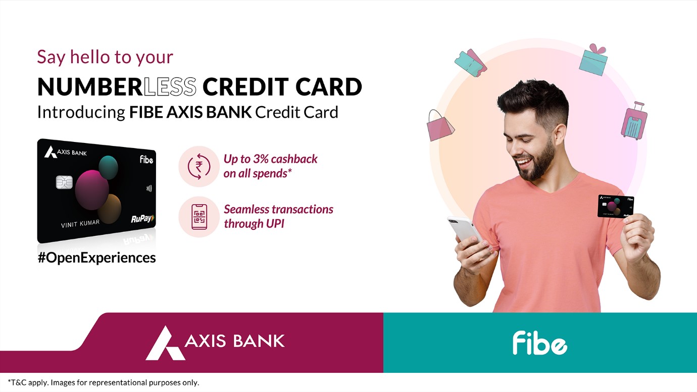 Axis Bank and Fibe Partner to Launch India’s First Numberless Credit Card Axis Bank and Fibe Partner to Launch India’s First Numberless Credit Card