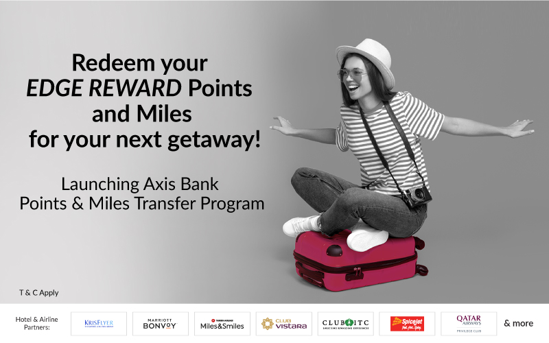 Axis Bank launches an enhanced Rewards Redemption Program with 13 loyalty program partners Axis Bank launches an enhanced Rewards Redemption Program with 13 loyalty program partners