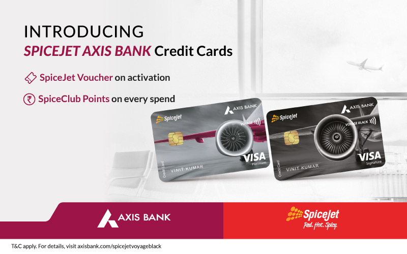 SpiceJet and Axis Bank launch co-branded credit card